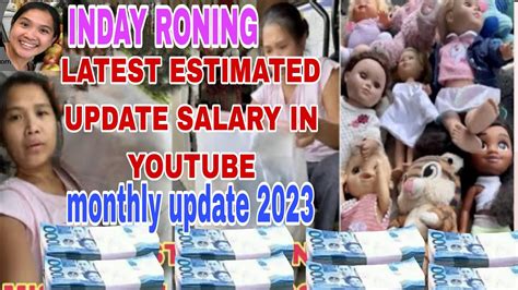 Ganito Na Pala Latest Update Salary Ni Inday Roning Sa Youtube