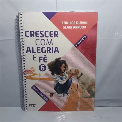 Livro Crescer Alegria E Fe Ano Ednilce Duran Parcelamento Sem