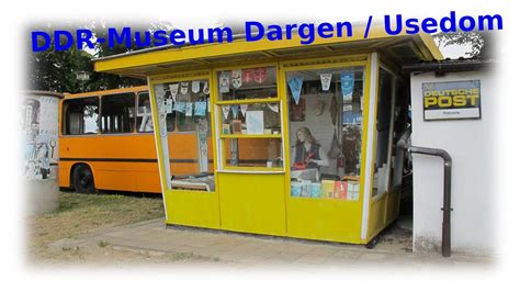 Ddr Museum Dargen Usedom Youtube