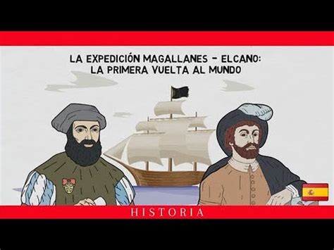 LA EXPEDICIÓN MAGALLANES ELCANO LA 1ª VUELTA AL MUNDO La época de