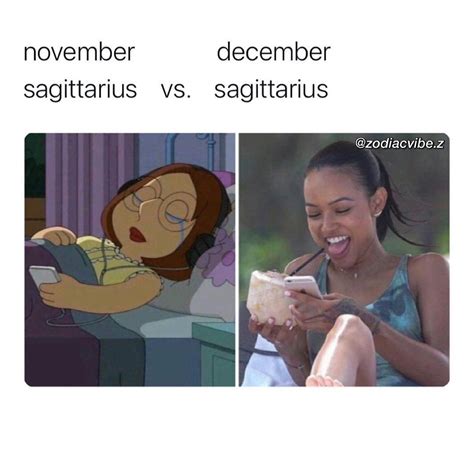 Sagittarius Memes On Instagram Are You A November Or December