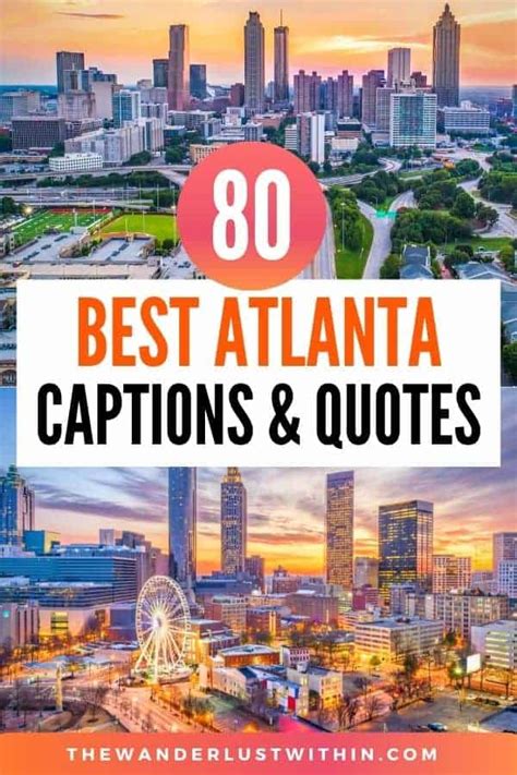 80 Best Atlanta Quotes and Atlanta Instagram Captions 2025 - The ...