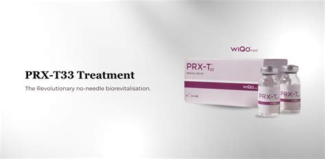 PRX T33 Treatment - Dr Abby Clinic