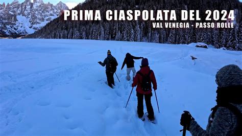 Ciaspolata Sulla Neve In Val Venegia Passo Rolle Insta Ace Pro