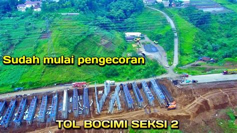 Update Tol Bocimi Tahap Cigombong Cibadak Aktivitas Lembah