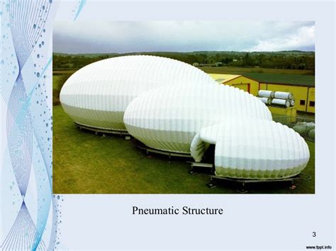 Pneumatic Structures