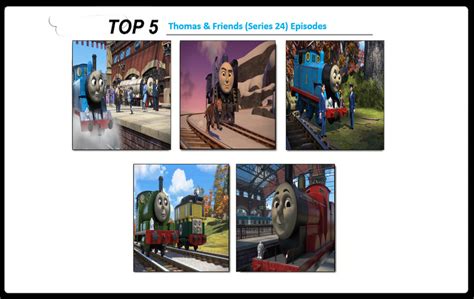 Top 5 TTTE Series 24 Episodes by Media201055 on DeviantArt