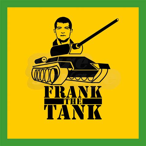 Frank The Tank Meme