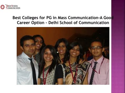 Ppt Best Colleges For Pg In Mass Communication Delhi School Of