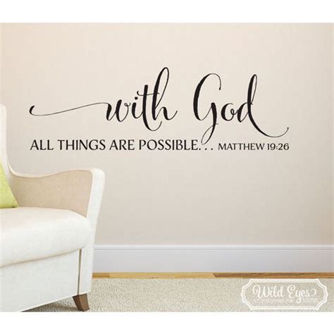 Matthew 19v26 Vinyl Wall Decal 3 With God All Things Are Possible