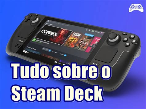 Steam Deck Agora Tem Mais De 7000 Jogos Compatíveis☢️ Minutos Pagantes