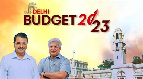 Delhi Budget: AAP govt to present budget on Wednesday after Home ...