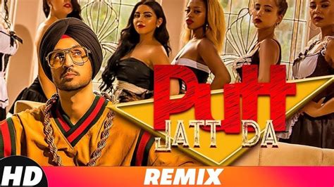 Putt Jatt Da Dj Jassy Remix Diljit Dosanjh Latest Songs 2019