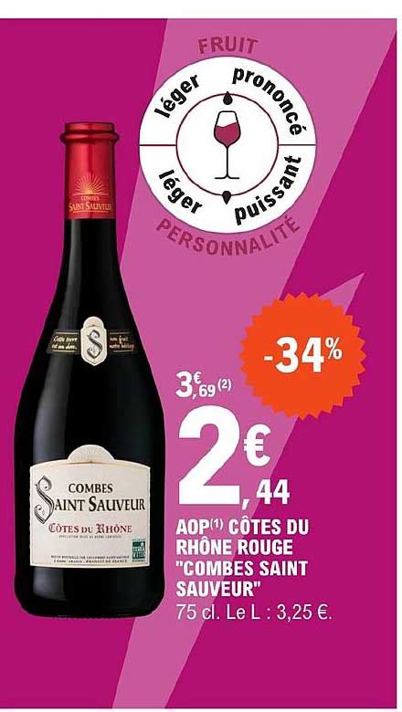 Promo Aop Côtes Du Rhône Rouge combes Saint Sauveur chez E Leclerc