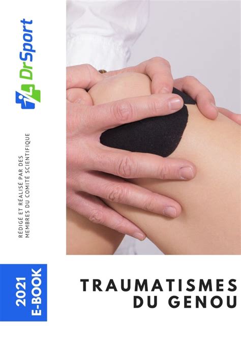 Traumatismes Du Genou Ebook Offert Drsport Drsport