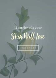 11 Carrier Oils Your Skin Will Love | HelloGlow.co