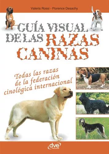 Guía Visual De Las Razas Caninas Cuotas sin interés