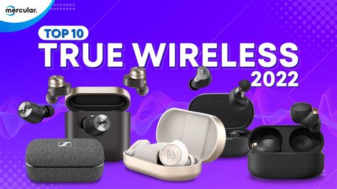 Top 10 หูฟัง True Wireless ที่ดีที่สุด 2022 Mercular ปรับปรุงใหม่หู