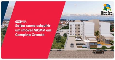 Saiba como adquirir um imóvel MCMV em Campina Grande