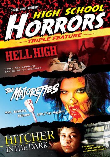 High School Horrors Triple Feature Hell Highthe