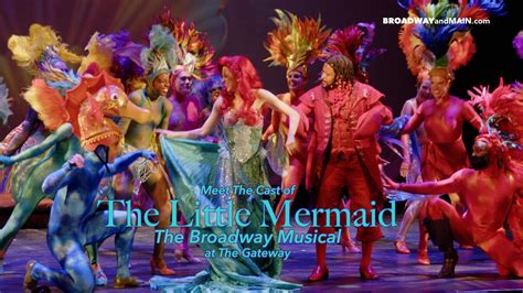 Meet The Cast of The Little Mermaid The Broadway Musical at The Gateway