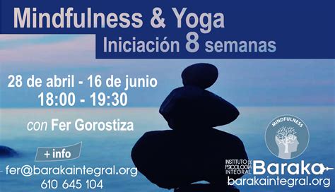 Mindfulness Nuevo Entrenamiento De Semanas Baraka Integral