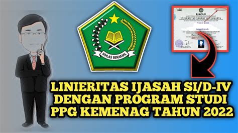 Penjelasan Penting Linieritas Ijazah S1 D IV Dengan Program Studi PPG