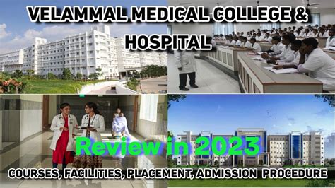 Velammal Medical College Hospital Review Campus Admission