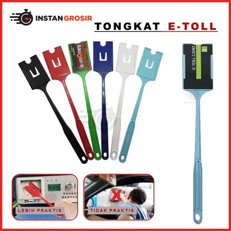 Jual Tongkat E Toll Flexible Tongtoll Gagang Panjang Card E Money Etoll