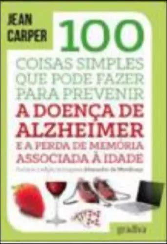 Livro Fisico Coisas Simples Que Pode Fazer Para Prevenir A Doen A