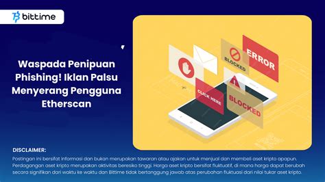 Waspada Penipuan Phishing Iklan Palsu Menyerang Pengguna Etherscan