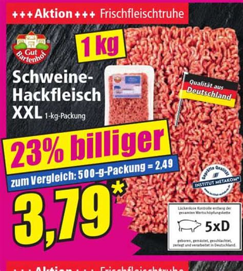 Gut Bartenhof Schweine Hackfleisch Xxl Angebot Bei Norma Prospekte De