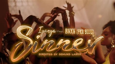 Iyanya Bnxn Fka Buju Sinner Music Video Video Dailymotion