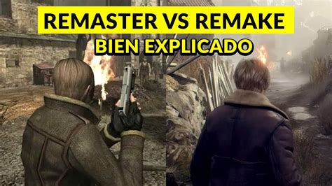 Cual Es La Diferencia Entre Remaster Y Remake Explicado Facil Por El