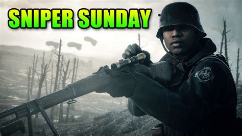 Battlefield 1 Gewehr 98 Best Sniper Rifle BF1 Sniper Sunday YouTube