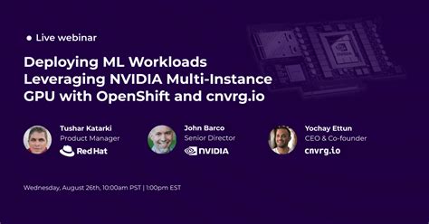 Learn To Leverage NVIDIA Multi Instance GPU For Your ML Workloads Cnvrg