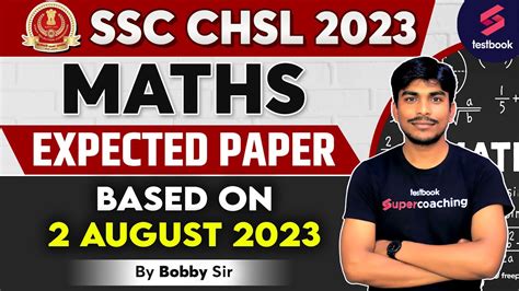 SSC CHSL Maths Expected Paper 2023 SSC CHSL Maths Asked Questions