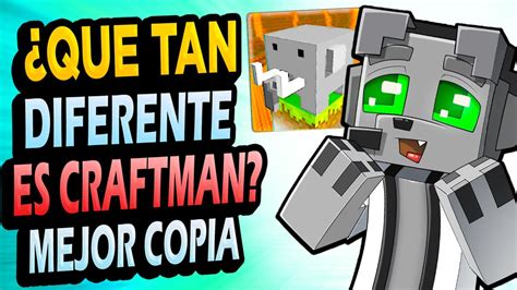 Probé CRAFTSMAN La Mejor COPIA de Minecraft YouTube