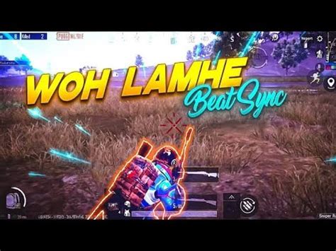 PUBG Best Edited Montage Woh Lamhe Op Clutcher Bolte YouTube