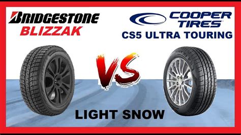 Tire Test In Snow Bridgestone Blizzak Snow Vs Cooper Cs Ultra