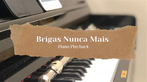 Brigas Nunca Mais Em A Playback Sing Along Youtube