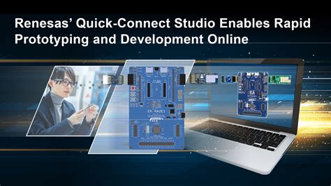 Renesas Unveils Quick Connect Studio Industrys First Ever Cloud Based