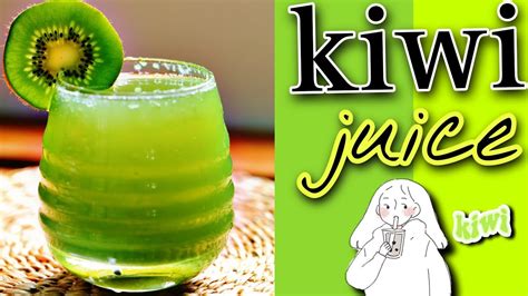 How To Make Kiwi Juice Without Juicer Instant Kiwi Mocktail Kiwi