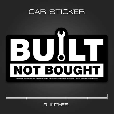 Buy Built Not Bought Sticker For Cars Inline 4