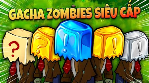 Plants Vs Zombies Rh Fusion Gacha Zombies T I Th Ng Y B T