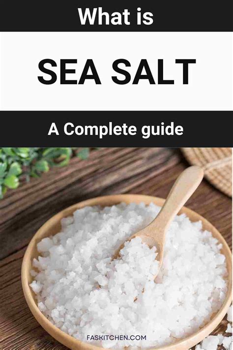 Sea Salt 101: Nutrition, Benefits, How To Use, Buy, Store | Sea Salt: A ...