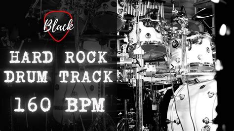 Hard Rock Drum Backing Track 160 Bpm Youtube