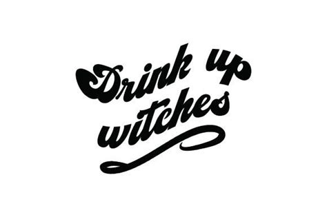 Drink Up Witches Graphic By Creativestudiobd1 · Creative Fabrica