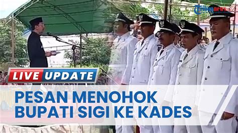 Pesan Menohok Bupati Sigi Saat Lantik 129 Kades Hasil Pilkades Serentak