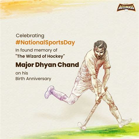 celebrating national sports day  memory  major dhyan chand
